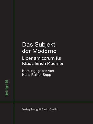 cover image of Das Subjekt der Moderne Liber amicorum für Klaus Erich Kaehler